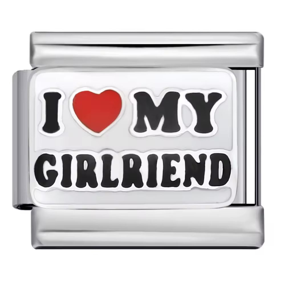 I love my girlfriend