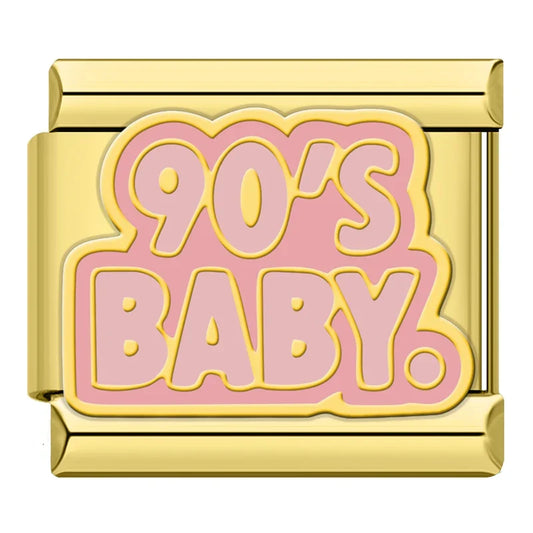 90’S BABY.